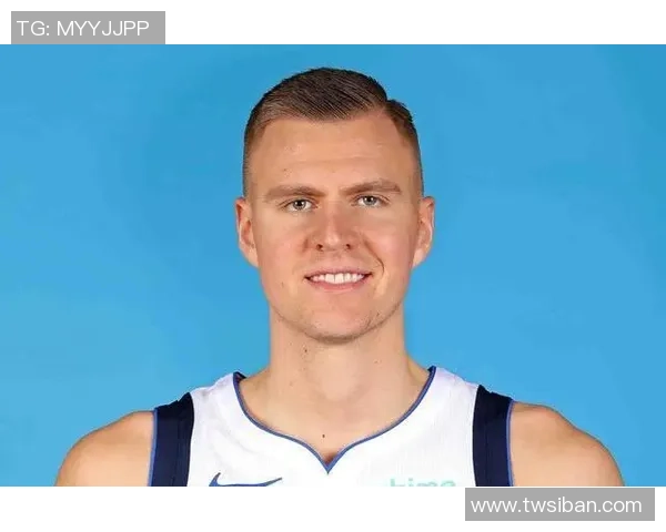 克里斯塔普斯波尔津吉斯的篮球之路与未来展望分析 克里斯塔普斯波尔津吉斯的篮球之路与未来展望分析