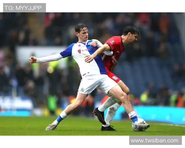 布莱克本主场迎战维冈期待精彩对决双方争夺关键积分的激烈战斗