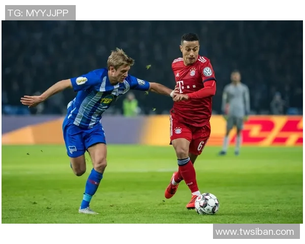 德甲激战柏林赫塔迎战强敌拜仁全力争胜展现球队实力